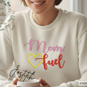 Mom Fuel Embroidery Design – Mama Heart Script Coffee Quote | Mother’s Day Machine Embroidery File | PES, DST, VP3 Instant Digital Download